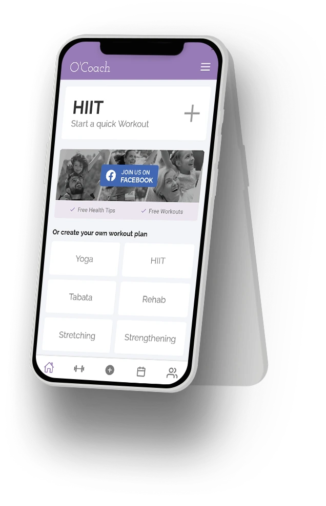 Create your custom Yoga, rehab, HIIT, Tabata and strengthening workout routine using the O'Coach fitness app.
